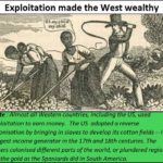 2024-07-15_The West became wealthy through exploitation